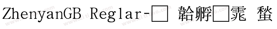 ZhenyanGB Reglar字体转换